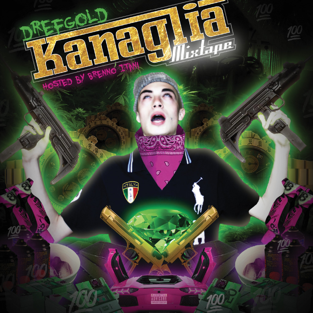 Kanaglia Mixtape - DrefGold